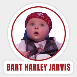 Baby of the year // Bart Harley Jarvis Sticker